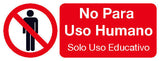 Spanish Set of 3 sizes of "Not for human use/Education only" labels